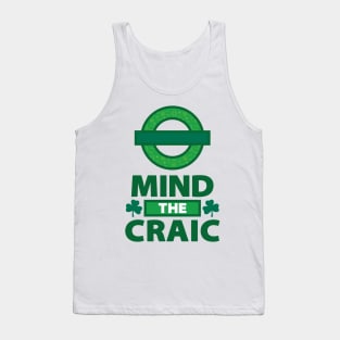 Mind The Craic White Tank Top